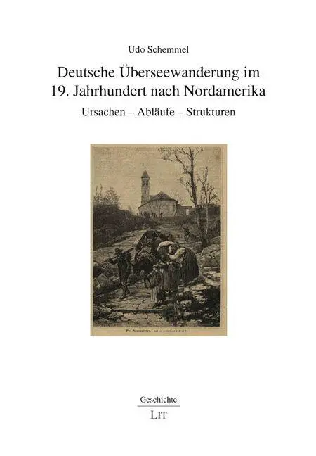 Cover: 9783643157843 | Deutsche Überseewanderung im 19. Jahrhundert nach Nordamerika | Buch