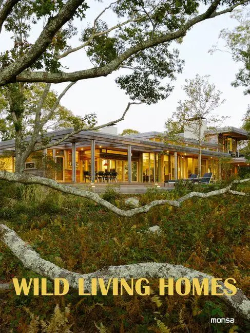 Cover: 9788417557843 | Wild Living Homes | Monsa Publications | Buch | Englisch | 2025