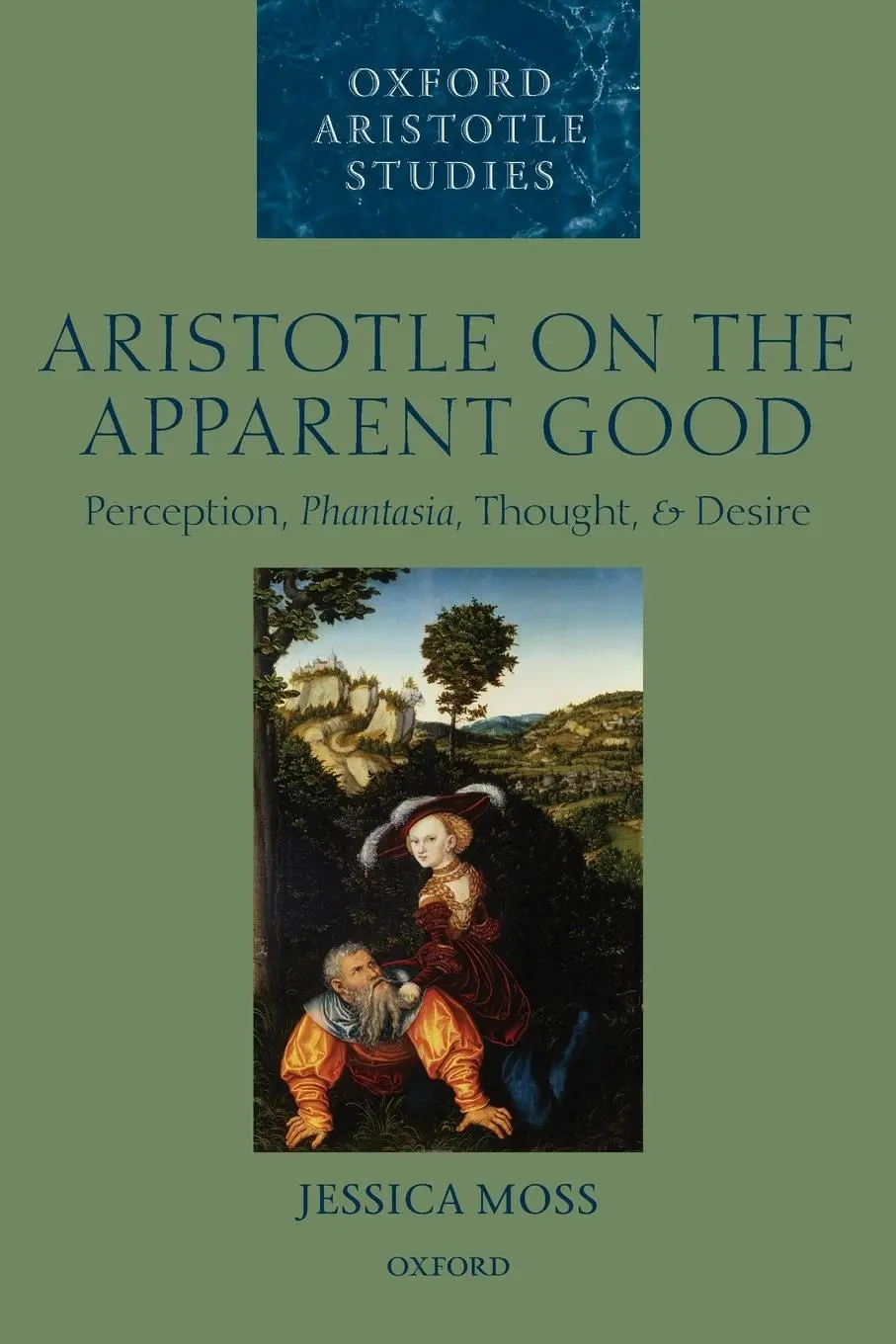 Cover: 9780198707943 | Aristotle on Apparent Good | Jessica Moss | Taschenbuch | Englisch