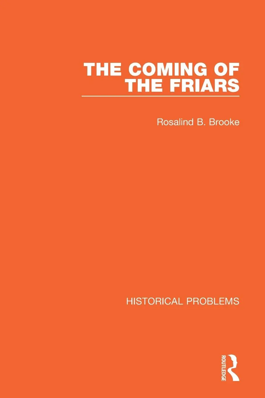 Cover: 9781032037943 | The Coming of the Friars | Rosalind B. Brooke | Taschenbuch | Englisch