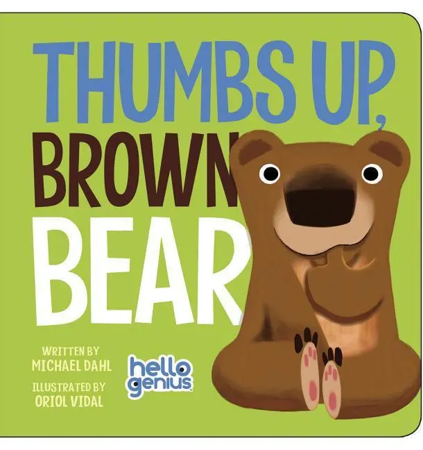 Cover: 9781479557943 | Thumbs Up, Brown Bear | Michael Dahl | Buch | Papp-Bilderbuch | 2015