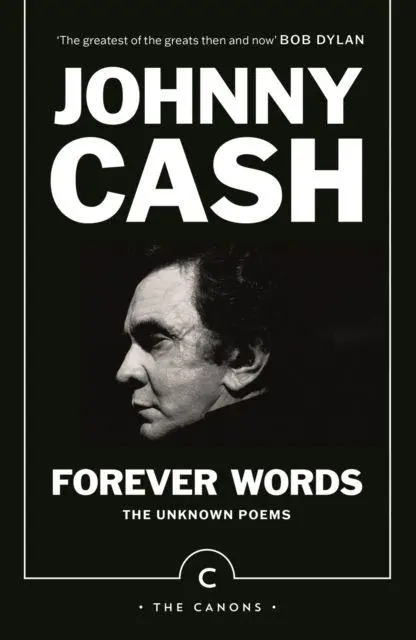 Cover: 9781838857943 | Forever Words | The Unknown Poems | Johnny Cash | Taschenbuch | Canons
