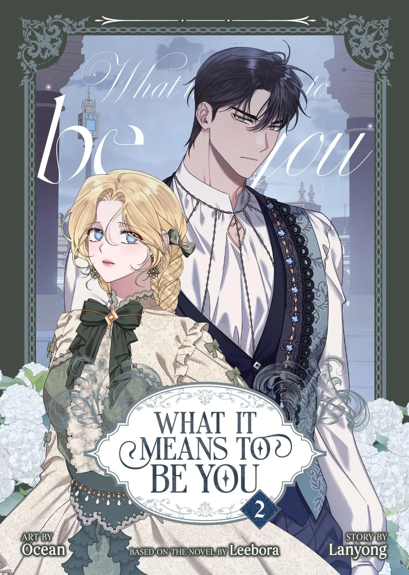 Cover: 9798893737943 | What It Means to Be You (Comic) Vol. 2 | Leebora (u. a.) | Taschenbuch