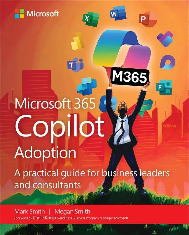 Cover: 9780135468043 | Microsoft 365 Copilot Adoption: A practical guide for business...