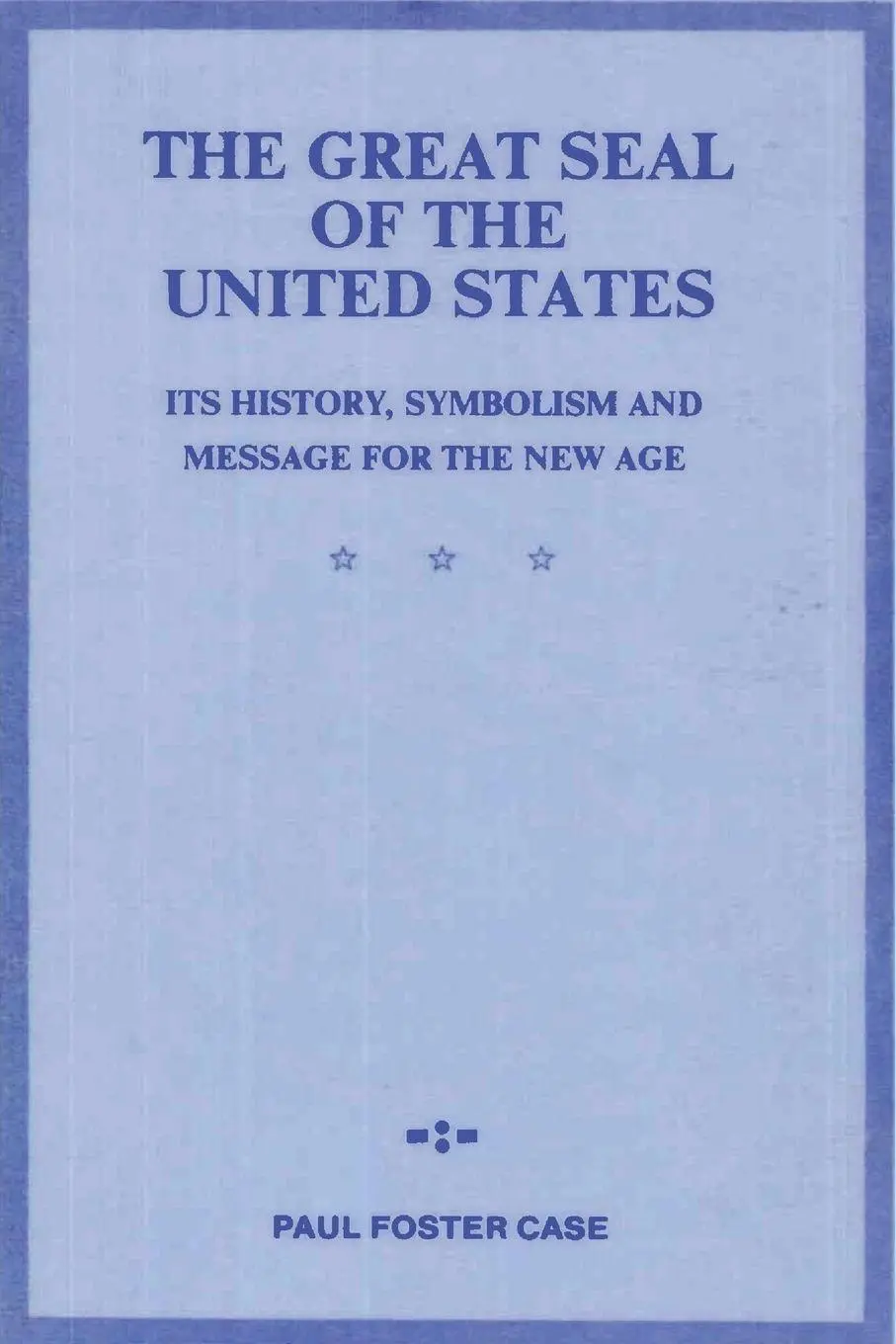 Cover: 9781773238043 | The Great Seal of the United States | Paul Foster Case | Taschenbuch