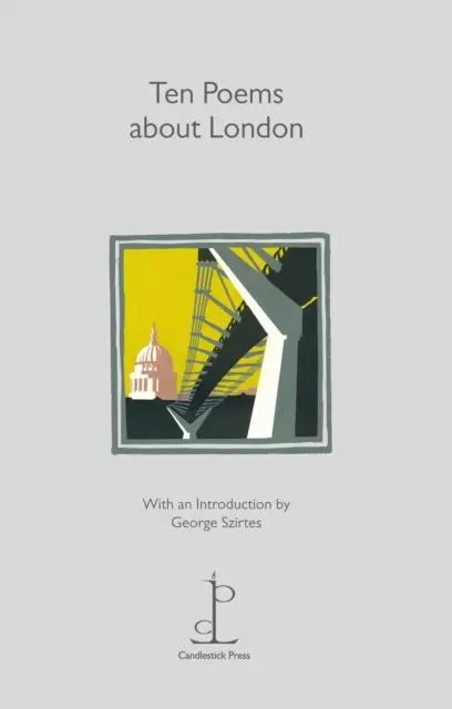 Cover: 9781907598043 | Ten Poems about London | George Szirtes | Taschenbuch | Englisch