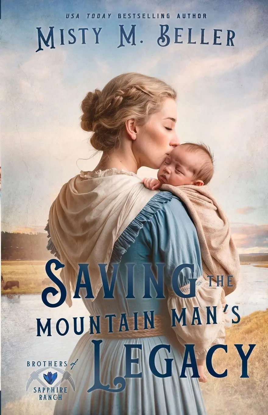 Cover: 9781965918043 | Saving the Mountain Man's Legacy | Misty M. Beller | Taschenbuch