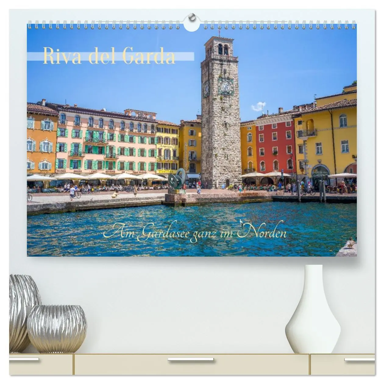 Cover: 9783516628043 | Riva del Garda - Am Gardasee ganz im Norden (hochwertiger Premium...