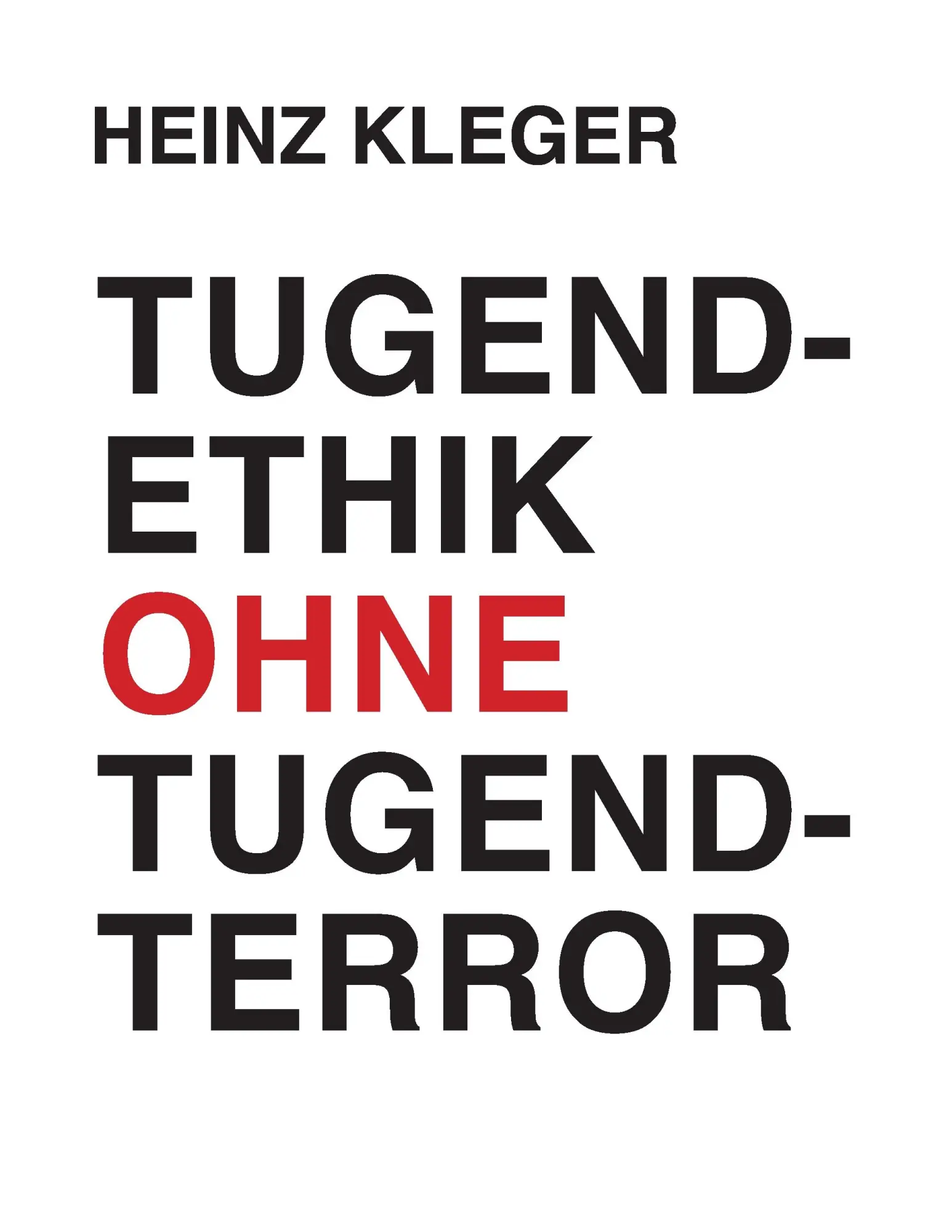 Cover: 9783738628043 | Tugendethik ohne Tugendterror | Heinz Kleger | Taschenbuch | 96 S.
