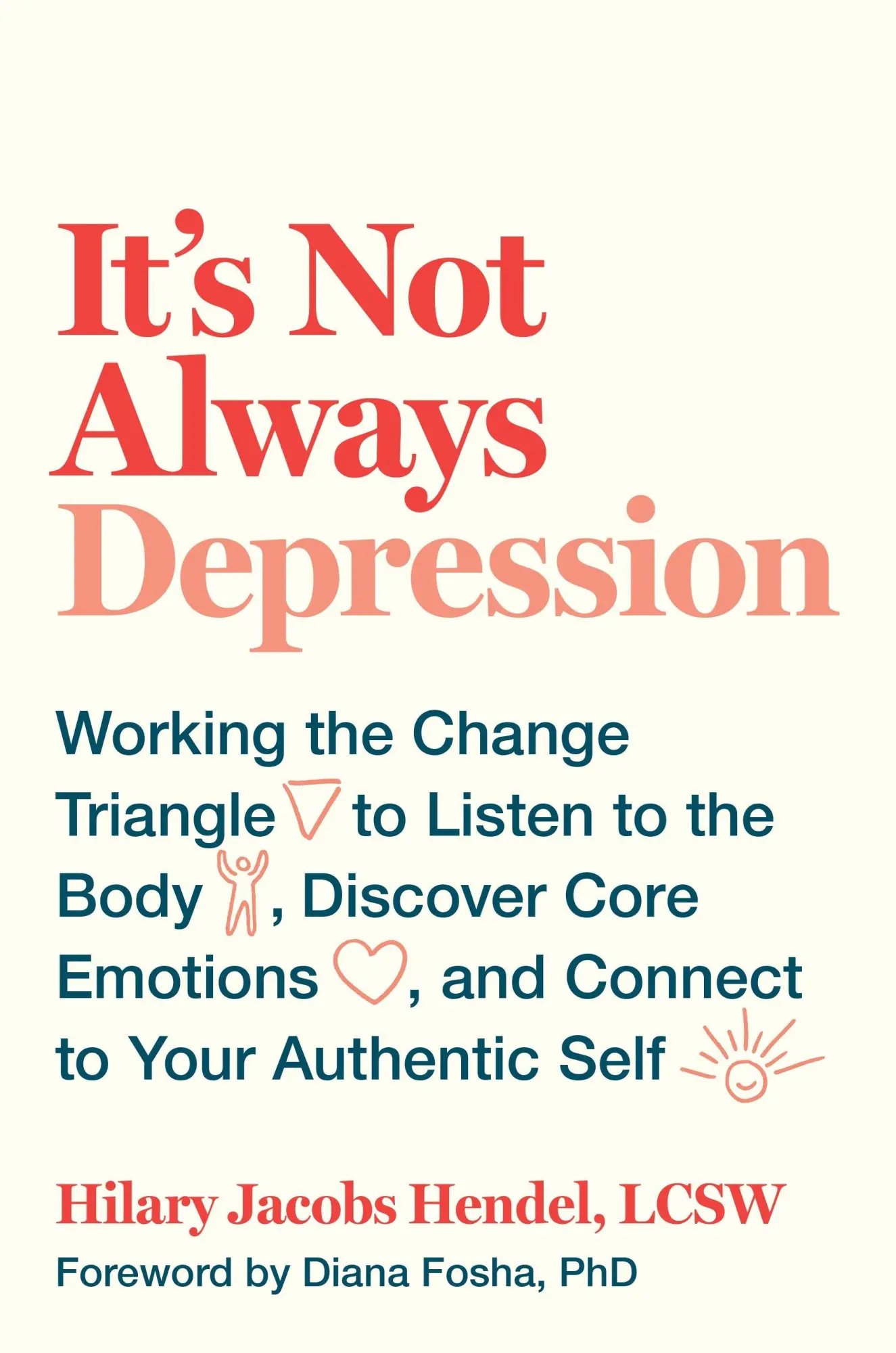 Cover: 9780399588143 | It's Not Always Depression | Hilary Jacobs Hendel | Buch | Englisch