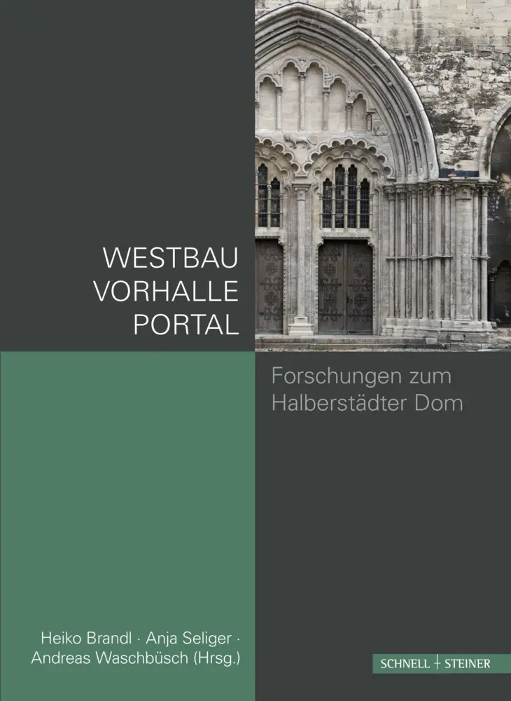 Cover: 9783795428143 | Westbau Vorhalle Portal | Forschungen zum Halberstädter Dom | Buch