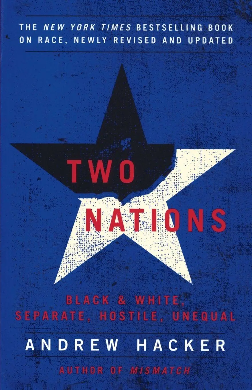 Cover: 9780743238243 | Two Nations | Black and White, Separate, Hostile, Unequal | Hacker