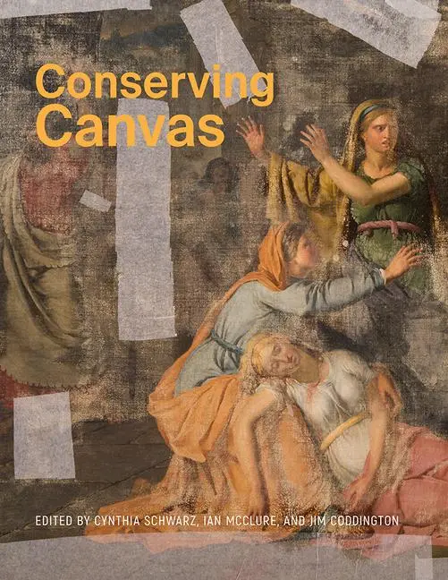 Cover: 9781606068243 | Conserving Canvas | Cynthia Schwarz (u. a.) | Taschenbuch | Englisch