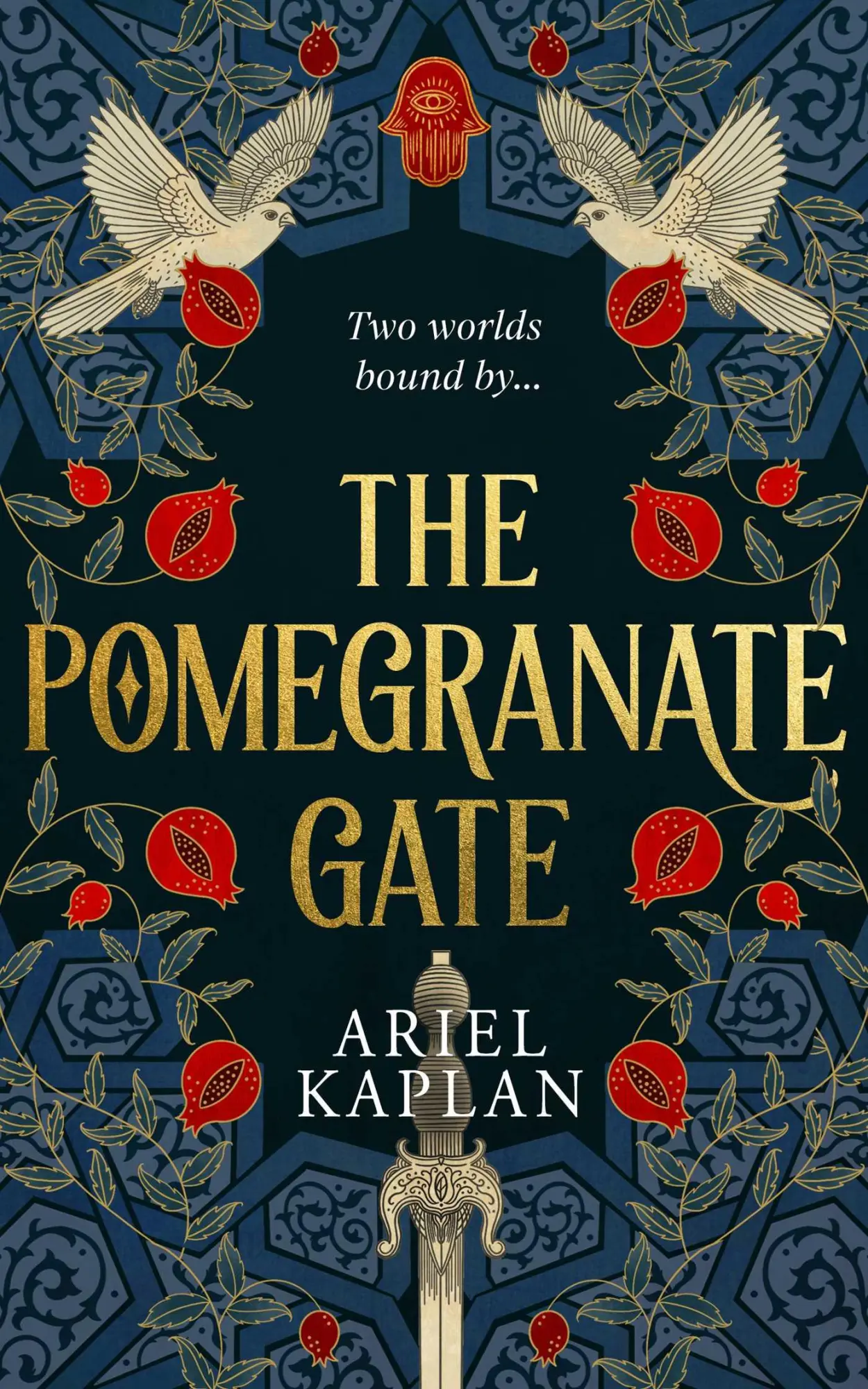 Cover: 9781786188243 | The Pomegranate Gate | Ariel Kaplan | Buch | The Mirror Realm Cycle