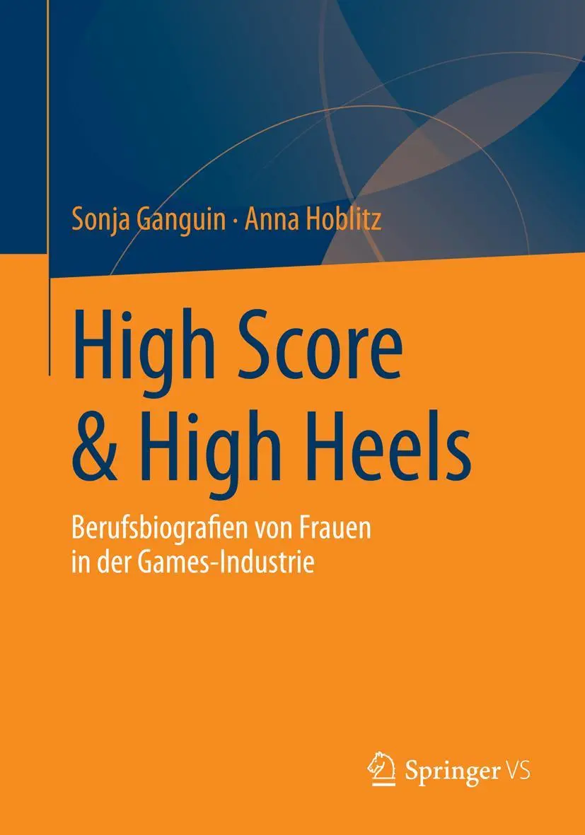 Cover: 9783658038243 | High Score &amp; High Heels | Sonja Ganguin (u. a.) | Taschenbuch | x
