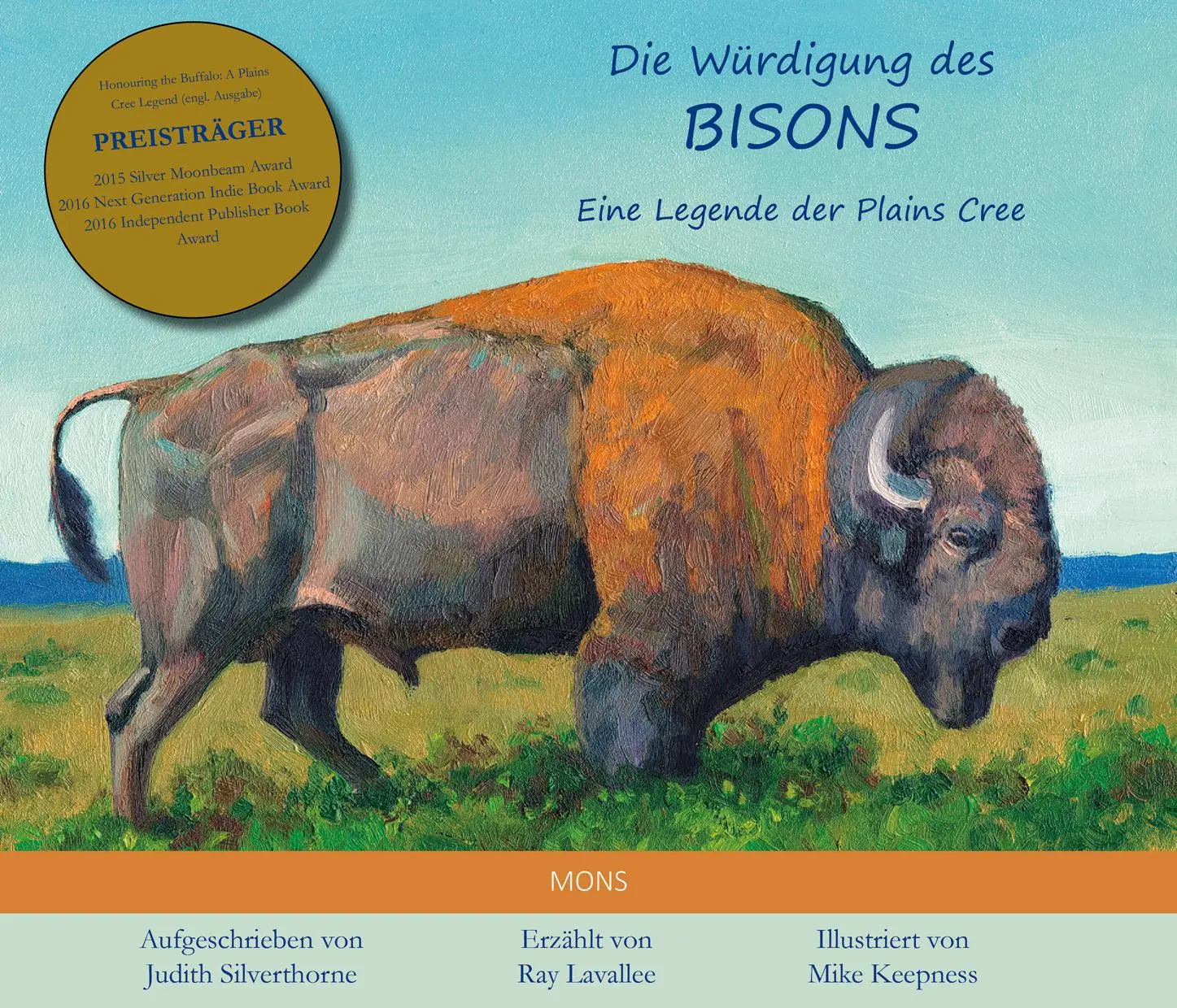 Cover: 9783946368243 | Die Würdigung des Bisons | Eine Legende der Plains-Cree | Buch | 56 S.