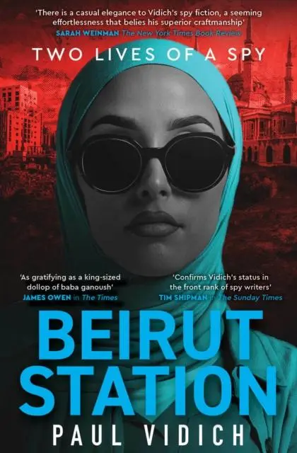 Cover: 9781915798343 | Beirut Station | Paul Vidich | Taschenbuch | 304 S. | Englisch | 2024