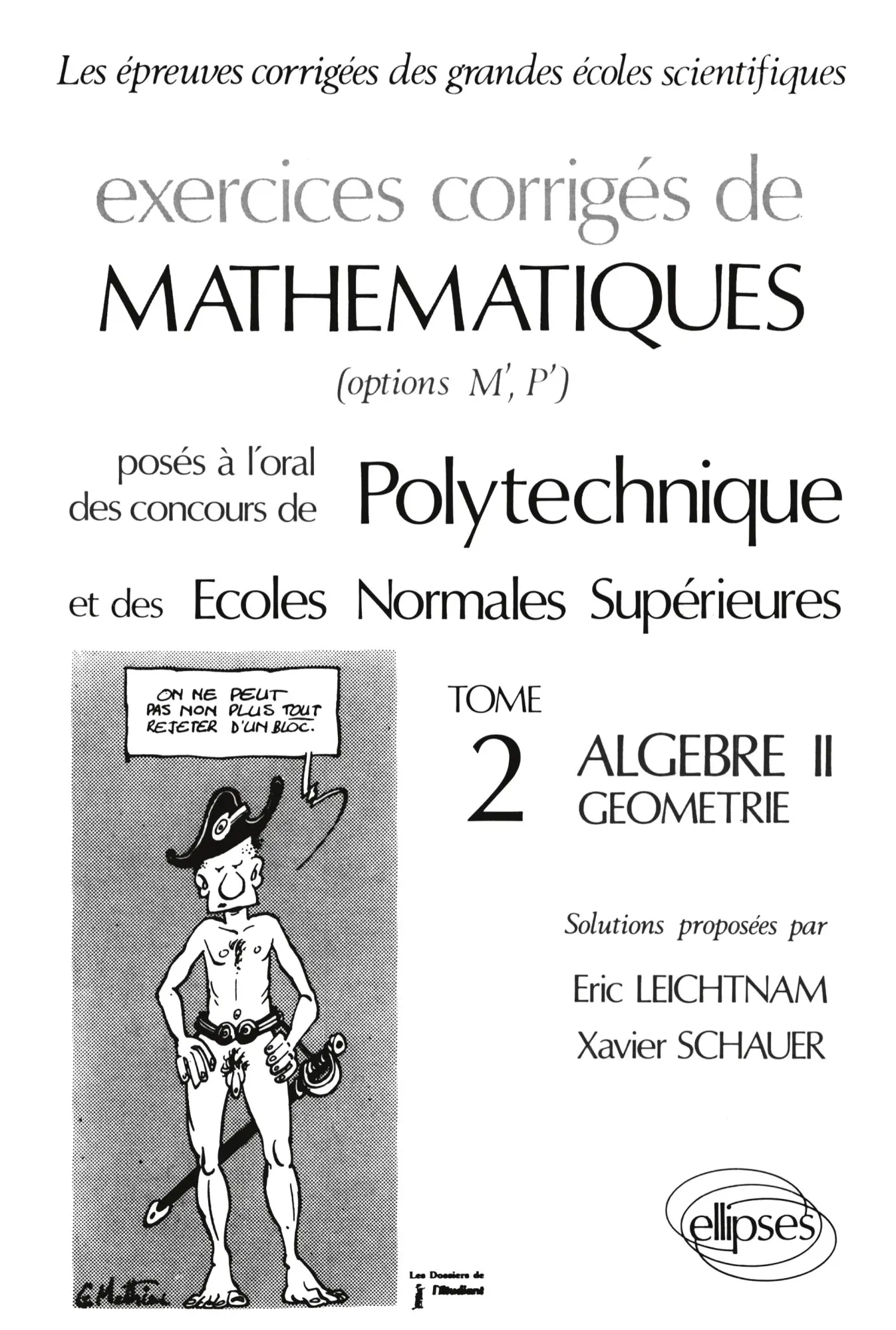 Cover: 9782729888343 | Mathématiques Polytechnique II - Algèbre II - Géométrie - Exercices...