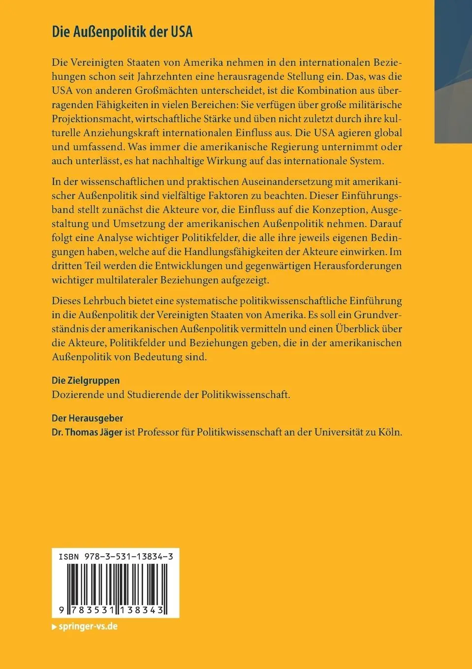 Rückseite: 9783531138343 | Die Außenpolitik der USA | Eine Einführung | Thomas Jäger | Buch