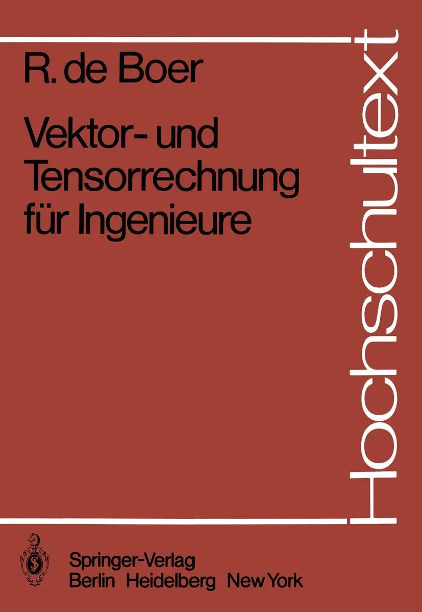 Cover: 9783540118343 | Vektor- und Tensorrechnung für Ingenieure | R. De Boer | Taschenbuch