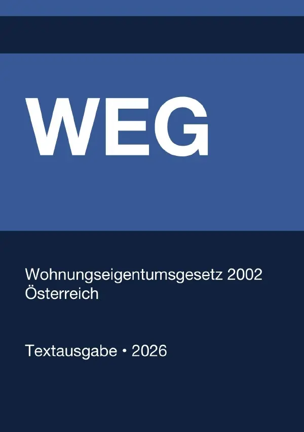 Cover: 9783565418343 | WEG - Wohnungseigentumsgesetz 2002 (Österreich) 2026 | Österreich