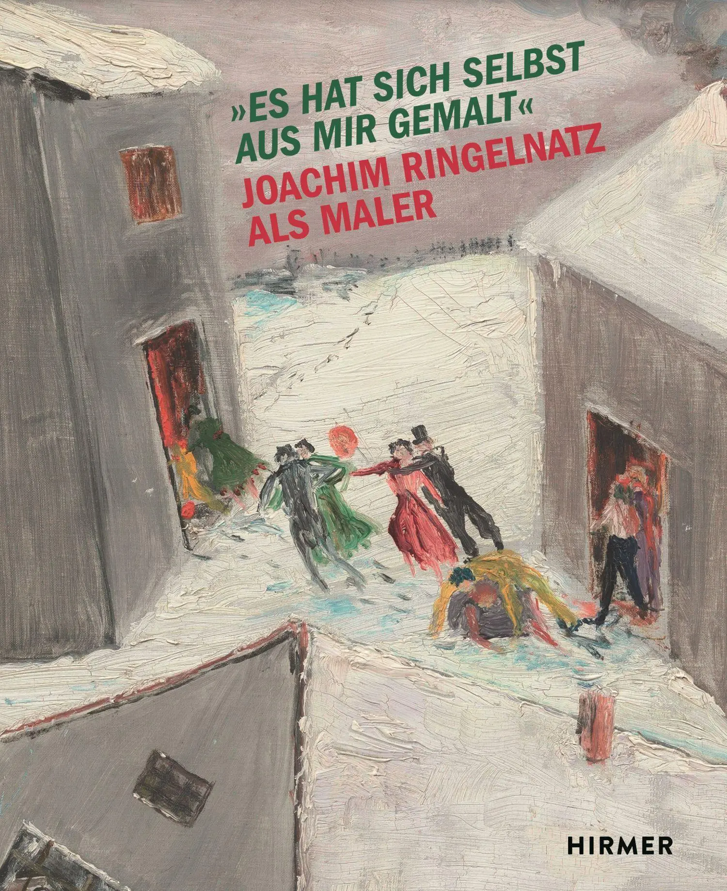 Cover: 9783777448343 | Es hat sich selbst aus mir gemalt - Joachim Ringelnatz als Maler