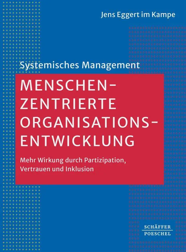 Cover: 9783791068343 | Menschenzentrierte Organisationsentwicklung | Jens Eggert im Kampe