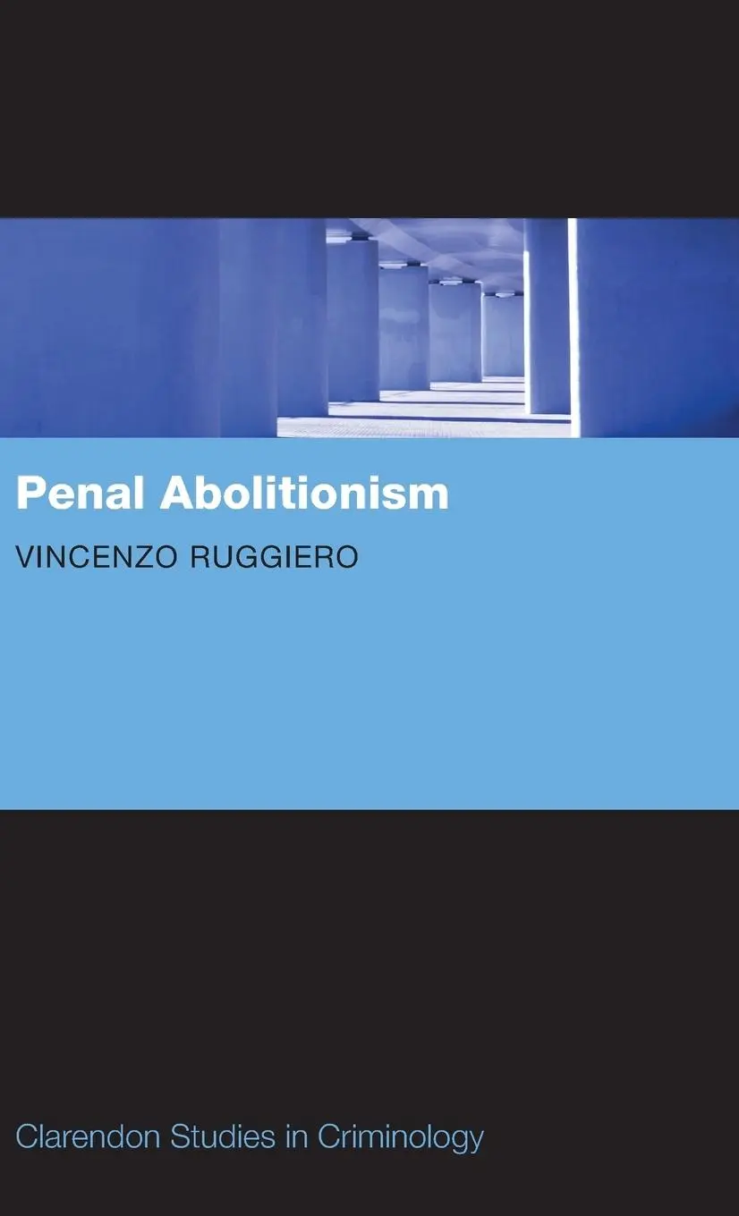 Cover: 9780199578443 | Penal Abolitionism | Vincenzo Ruggiero | Buch | Englisch | 2010