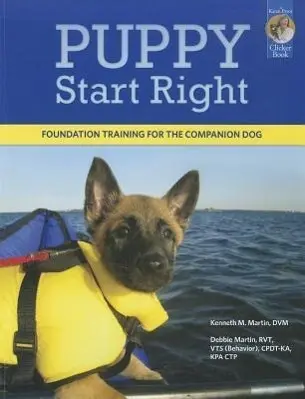 Cover: 9781890948443 | Puppy Start Right | Foundation Training for the Companion Dog | Martin