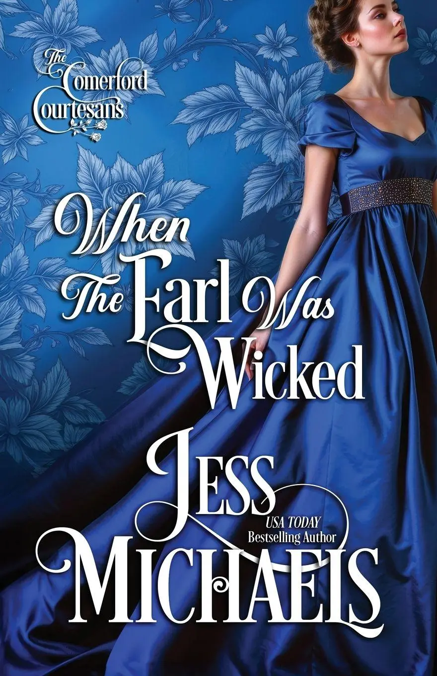 Cover: 9781958358443 | When the Earl Was Wicked | Jess Michaels | Taschenbuch | Englisch