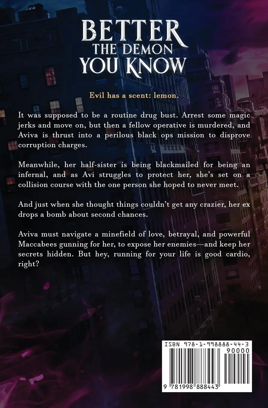 Rückseite: 9781998888443 | Better the Demon You Know | An Enemies-To-Lovers Urban Fantasy | Wilde