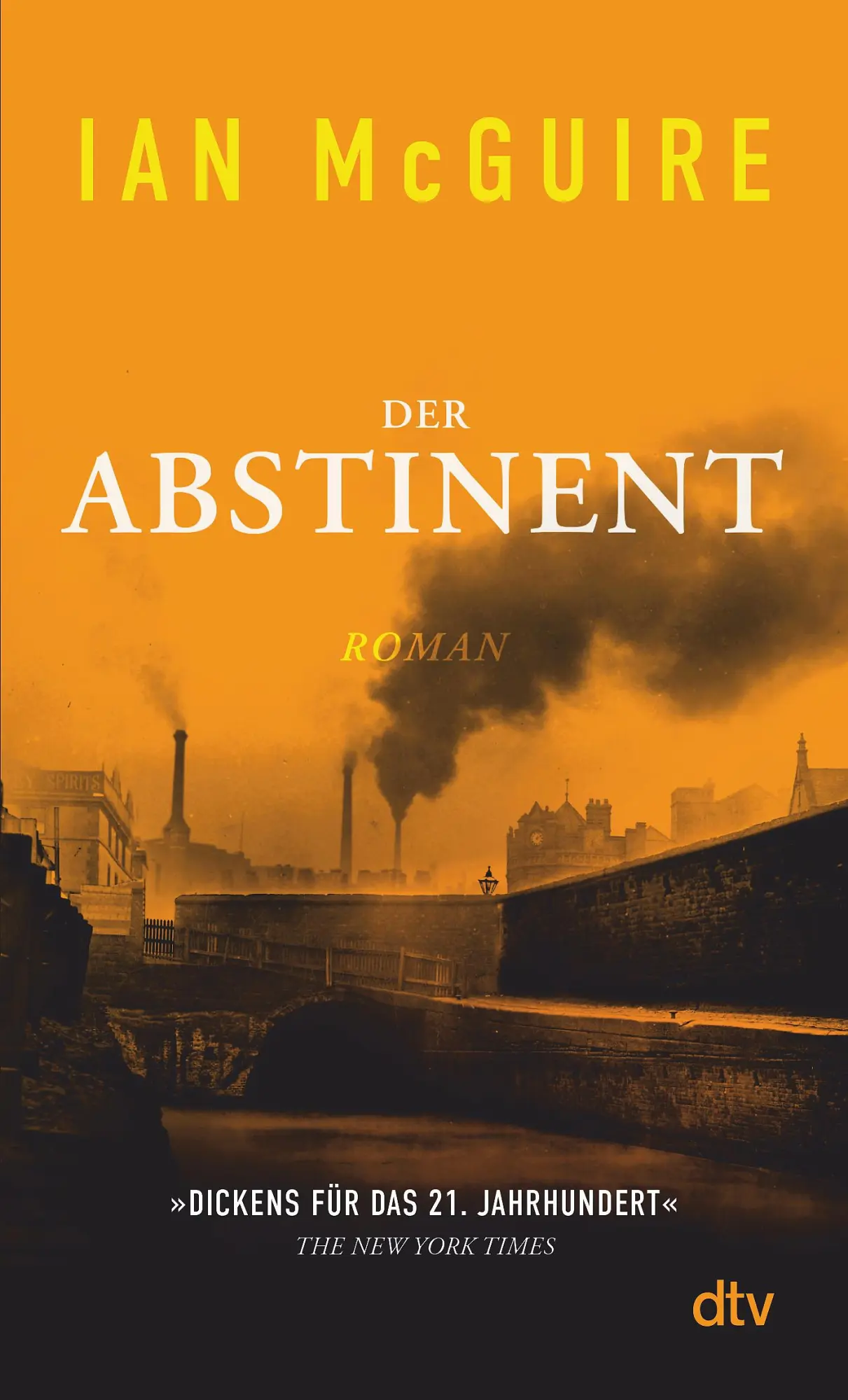Cover: 9783423148443 | Der Abstinent | Ian McGuire | Taschenbuch | 336 S. | Deutsch | 2022