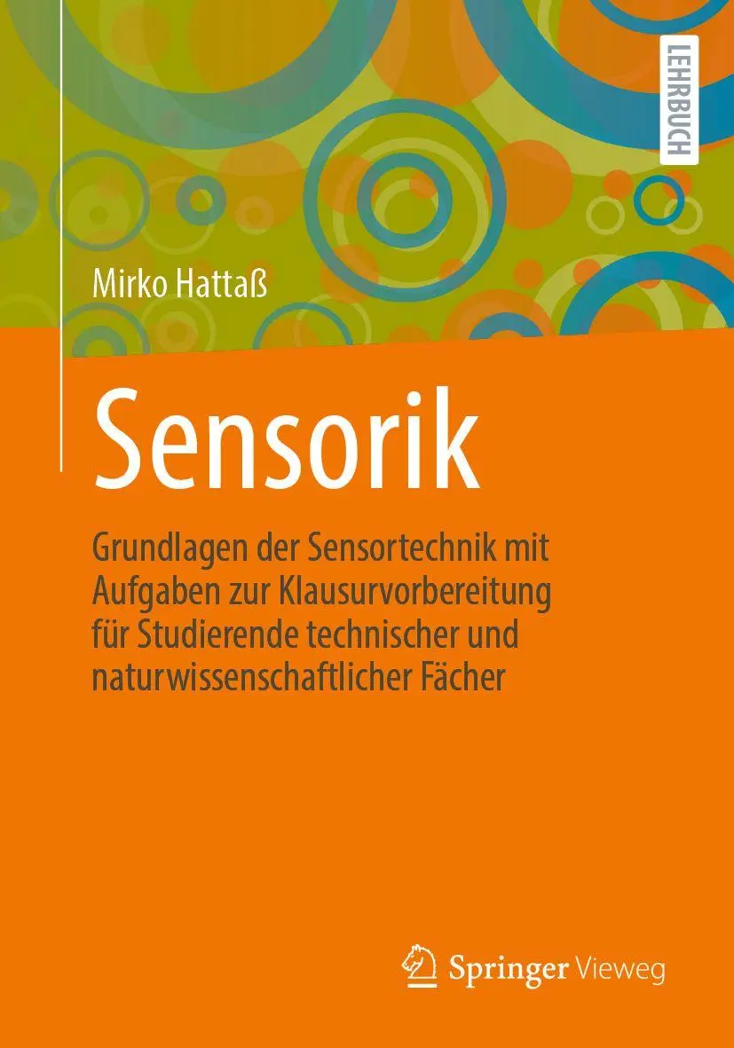 Cover: 9783662738443 | Sensorik | Mirko Hattaß | Taschenbuch | xvii | Deutsch | 2026