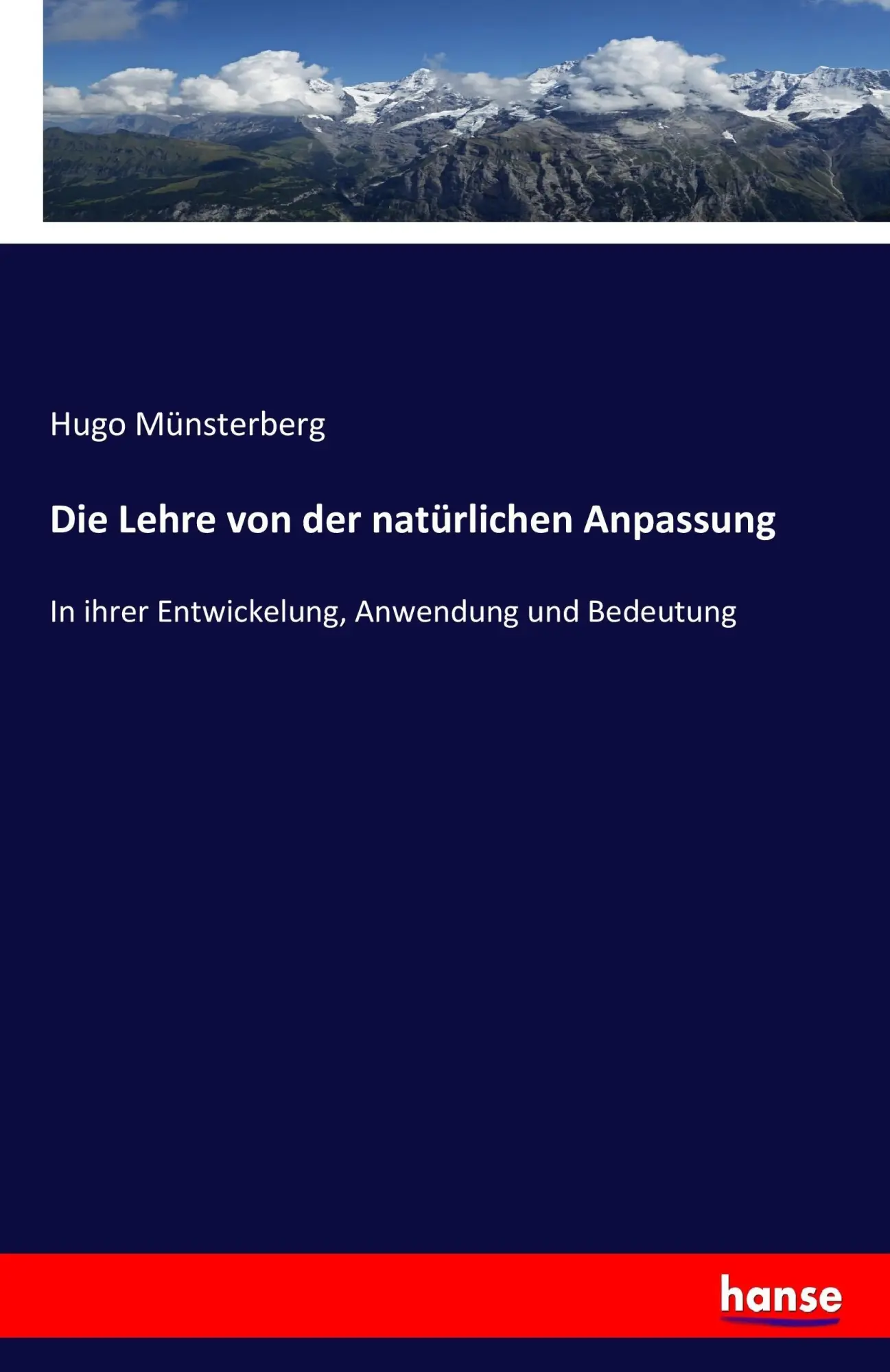 Cover: 9783743468443 | Die Lehre von der natürlichen Anpassung | Hugo Münsterberg | Buch