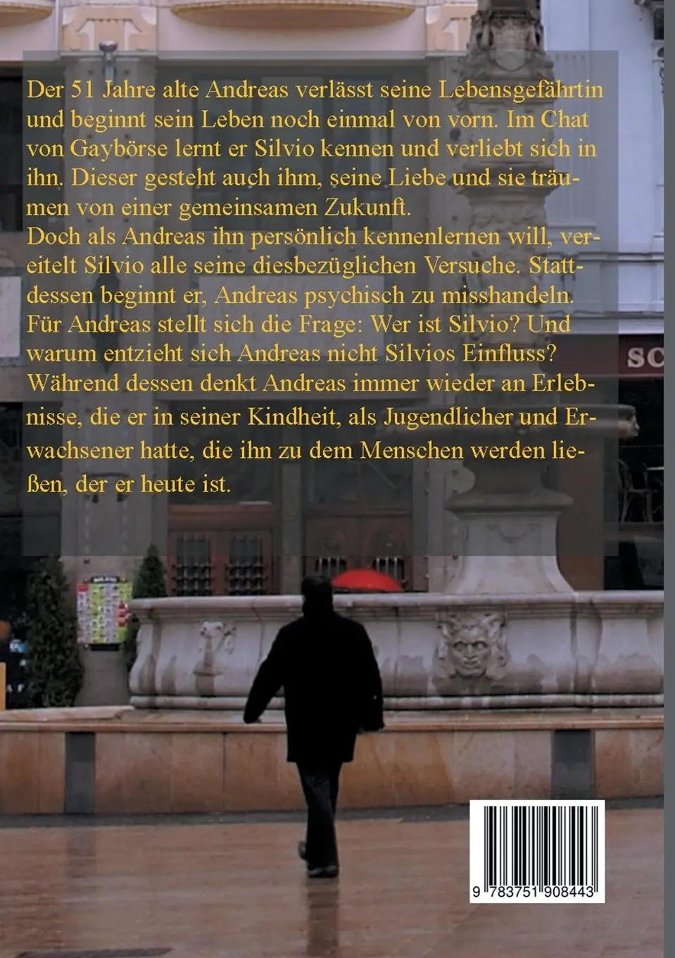 Rückseite: 9783751908443 | Das Leben des Andreas Schneider | Michael Rusch | Taschenbuch | 574 S.