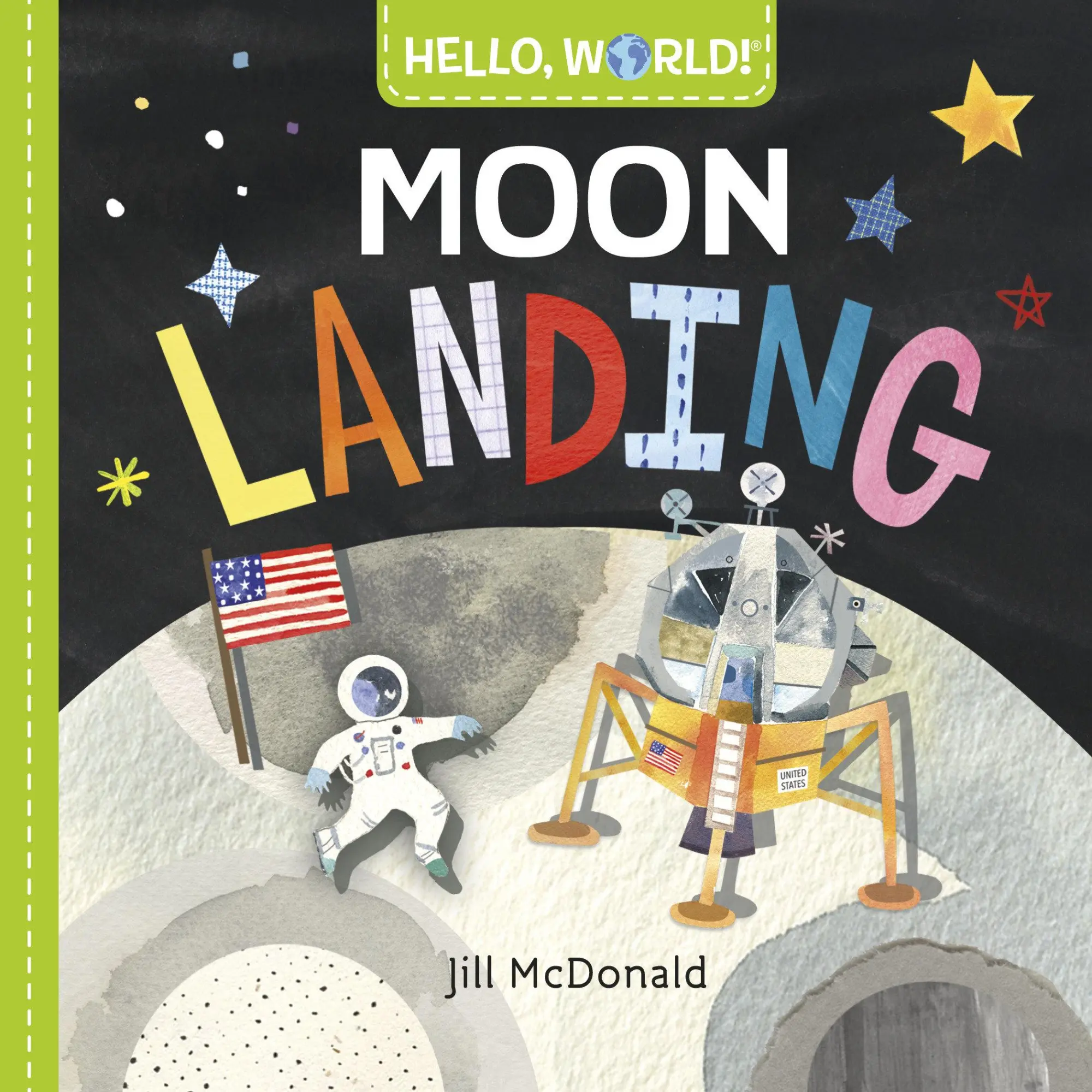 Cover: 9780525648543 | Hello, World! Moon Landing | Jill McDonald | Buch | Kinder-Pappbuch