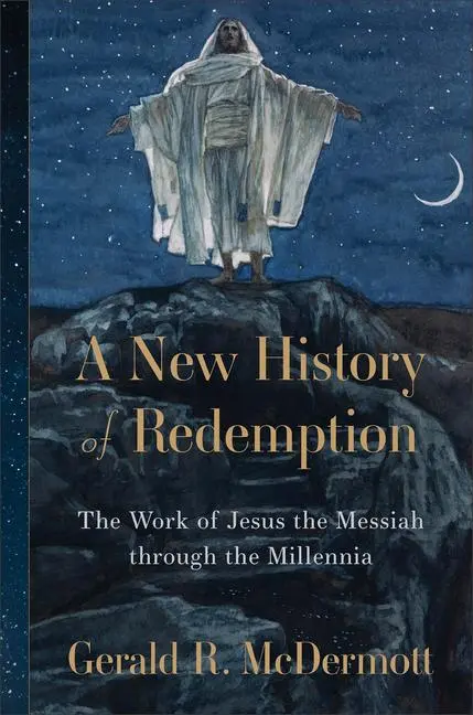 Cover: 9780801098543 | A New History of Redemption | Gerald R. Mcdermott | Buch | Englisch