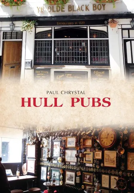 Cover: 9781445668543 | Hull Pubs | Paul Chrystal | Taschenbuch | Kartoniert / Broschiert
