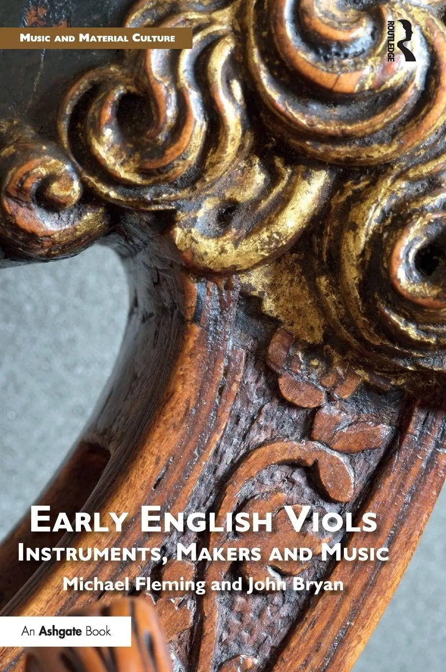 Cover: 9781472468543 | Early English Viols | Instruments, Makers and Music | Fleming (u. a.)