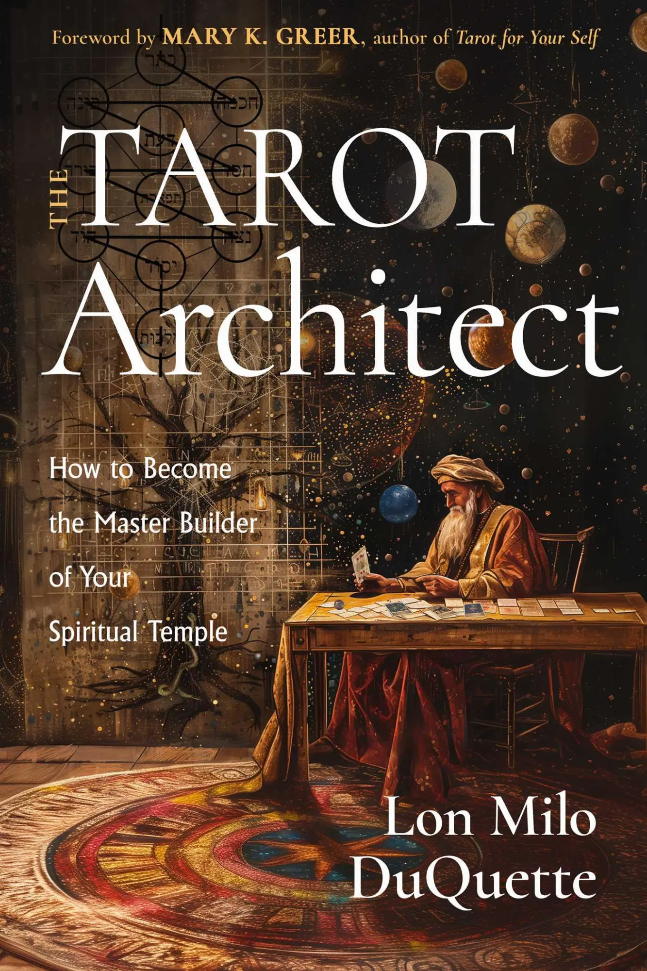 Cover: 9781578638543 | The Tarot Architect | Lon Milo Duquette | Taschenbuch | Englisch