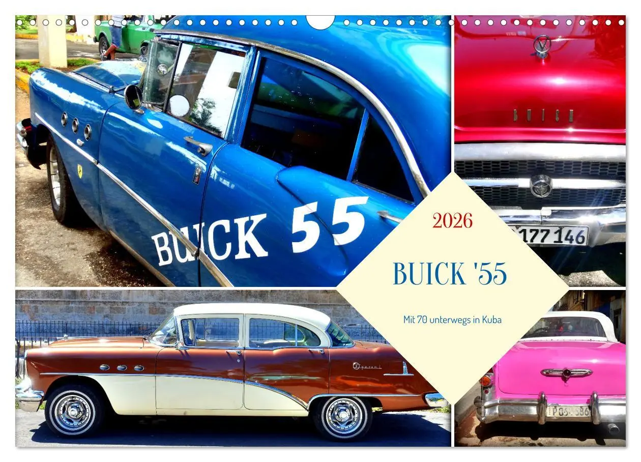 Cover: 9783457348543 | BUICK '55 - Mit 70 unterwegs in Kuba (Wandkalender 2026 DIN A3...