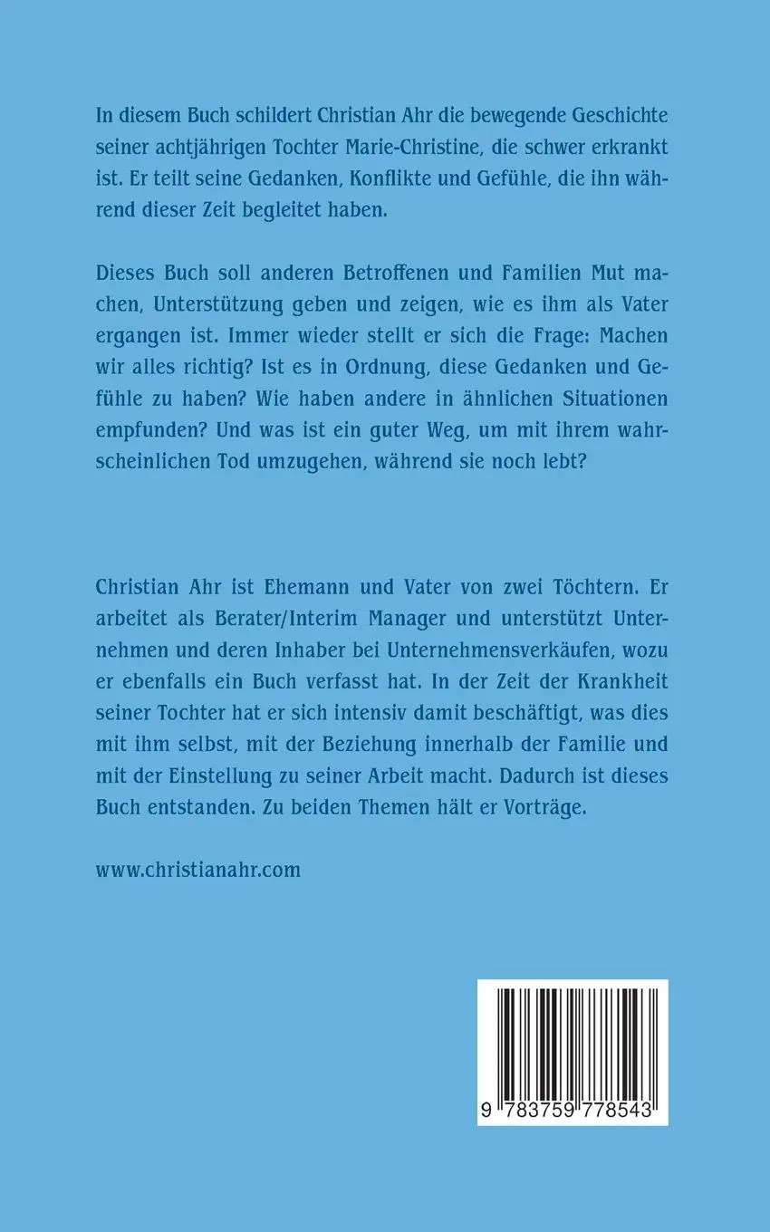 Rückseite: 9783759778543 | Papa, bald werde ich gehen | Christian Ahr | Taschenbuch | 160 S.