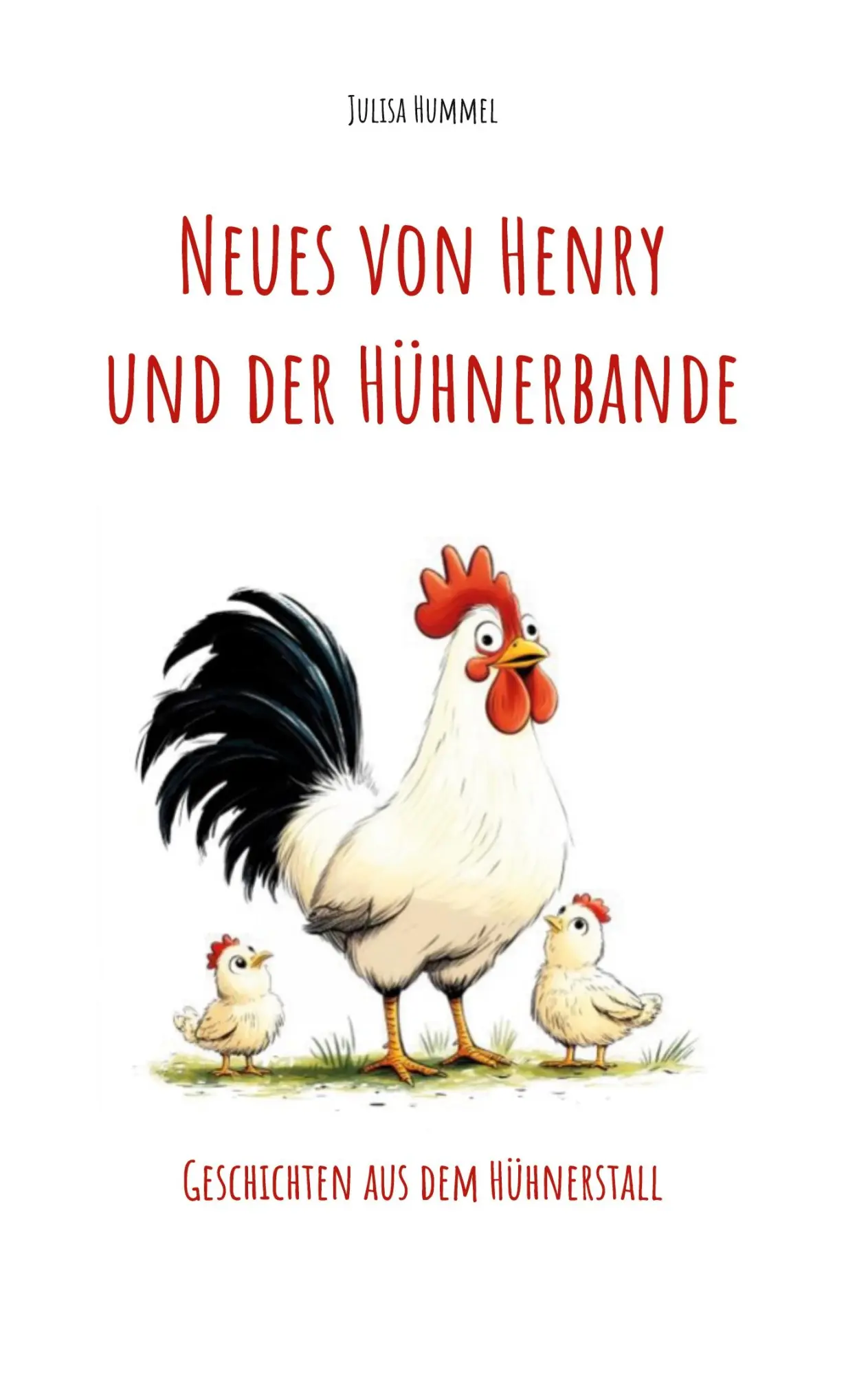 Cover: 9783769368543 | Neues von Henry und der Hühnerbande | Geschichten aus dem Hühnerstall