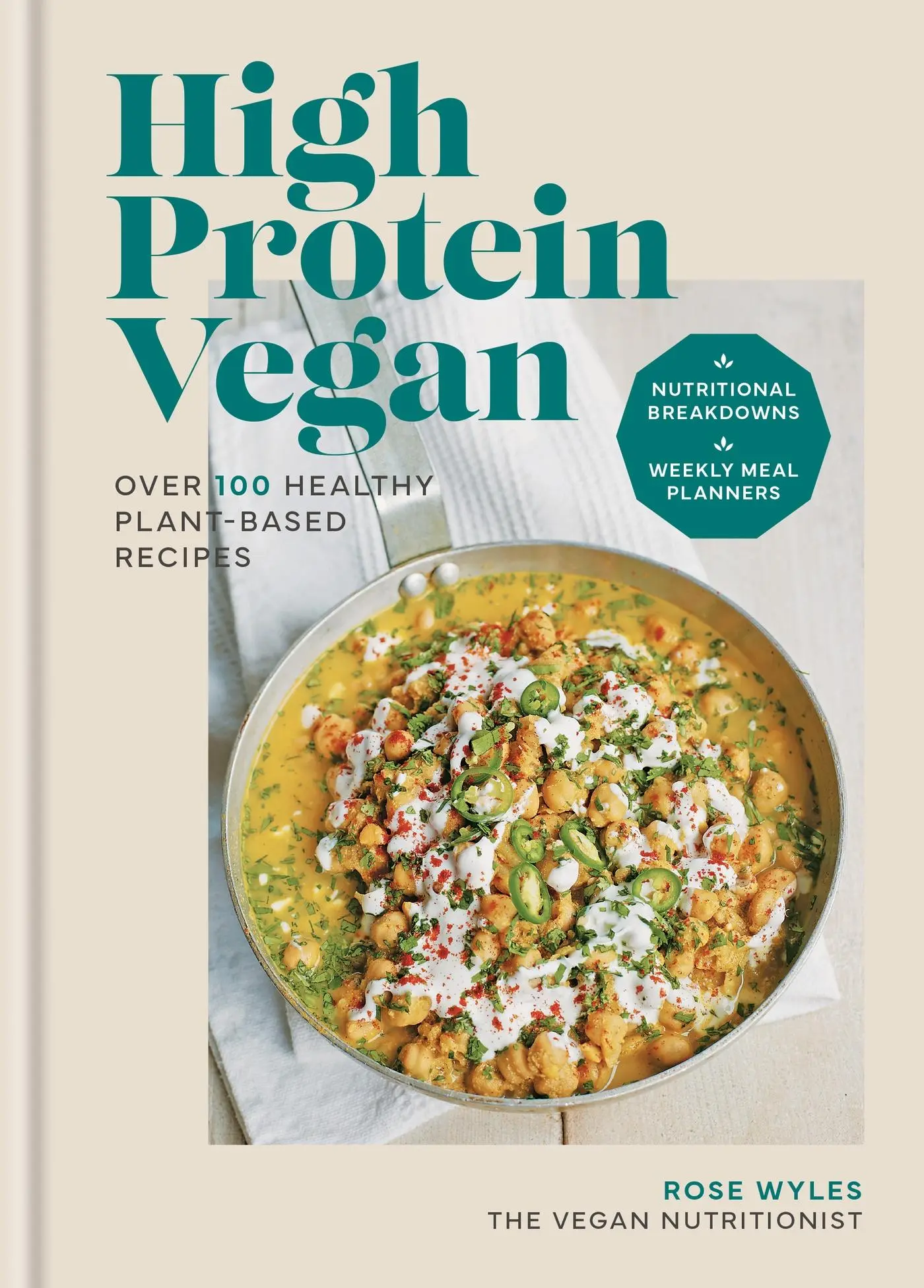 Cover: 9780600638643 | High Protein Vegan | Over 100 Healthy Plant-Based Recipes | Rose Wyles