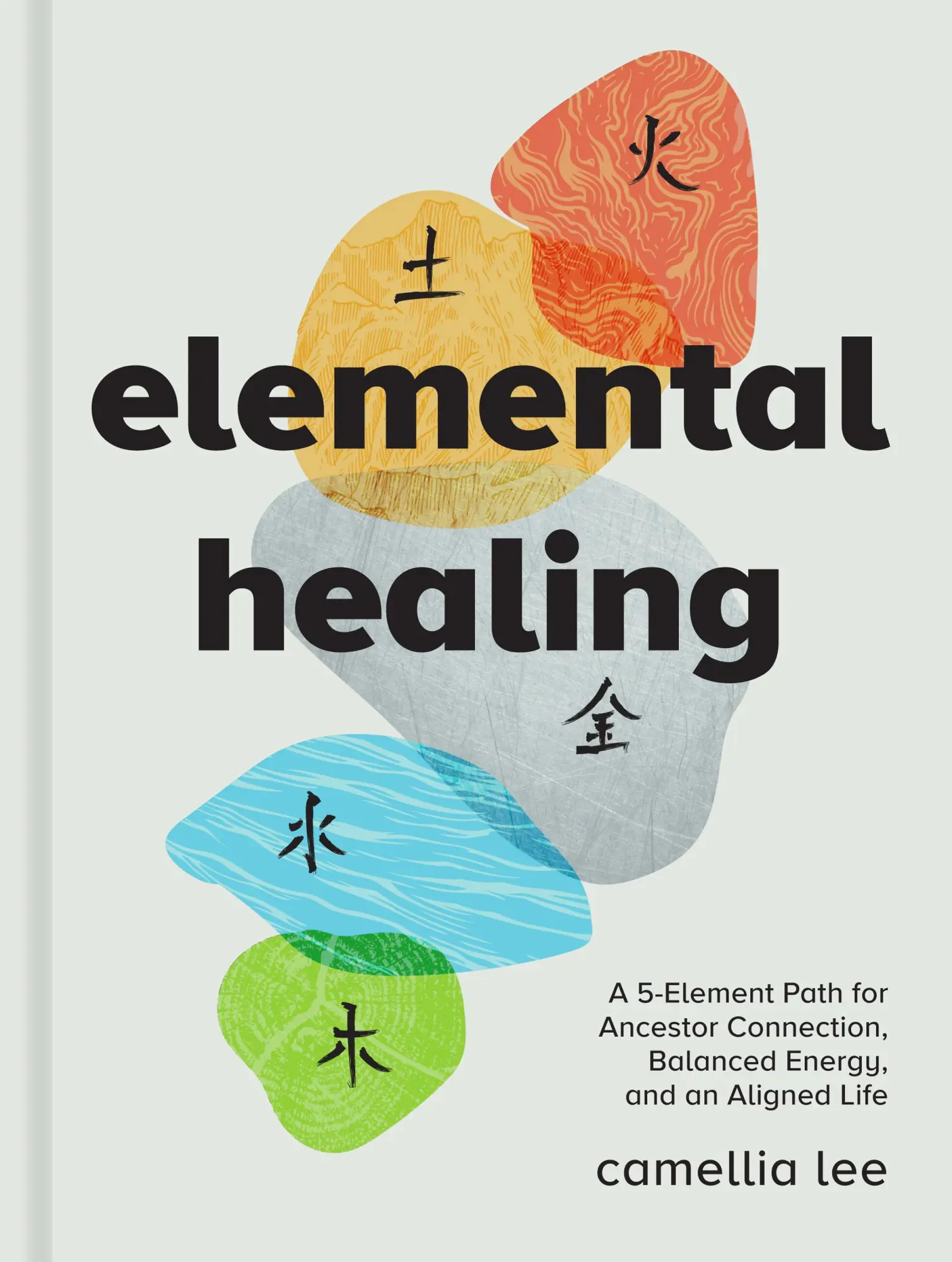 Cover: 9781454948643 | Elemental Healing | Camellia Lee | Buch | Gebunden | Englisch | 2023