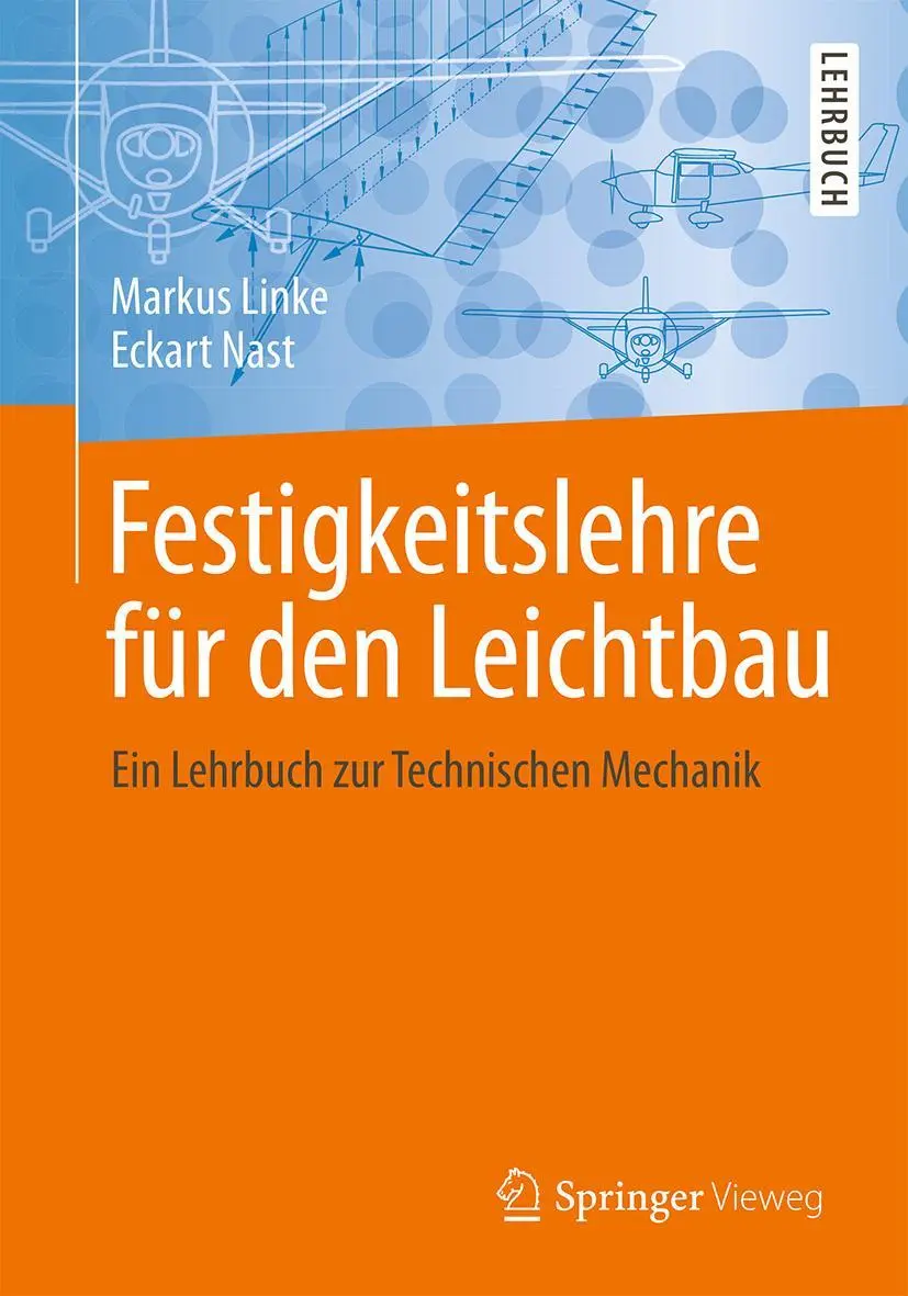 Cover: 9783642538643 | Festigkeitslehre für den Leichtbau | Eckart Nast (u. a.) | Taschenbuch