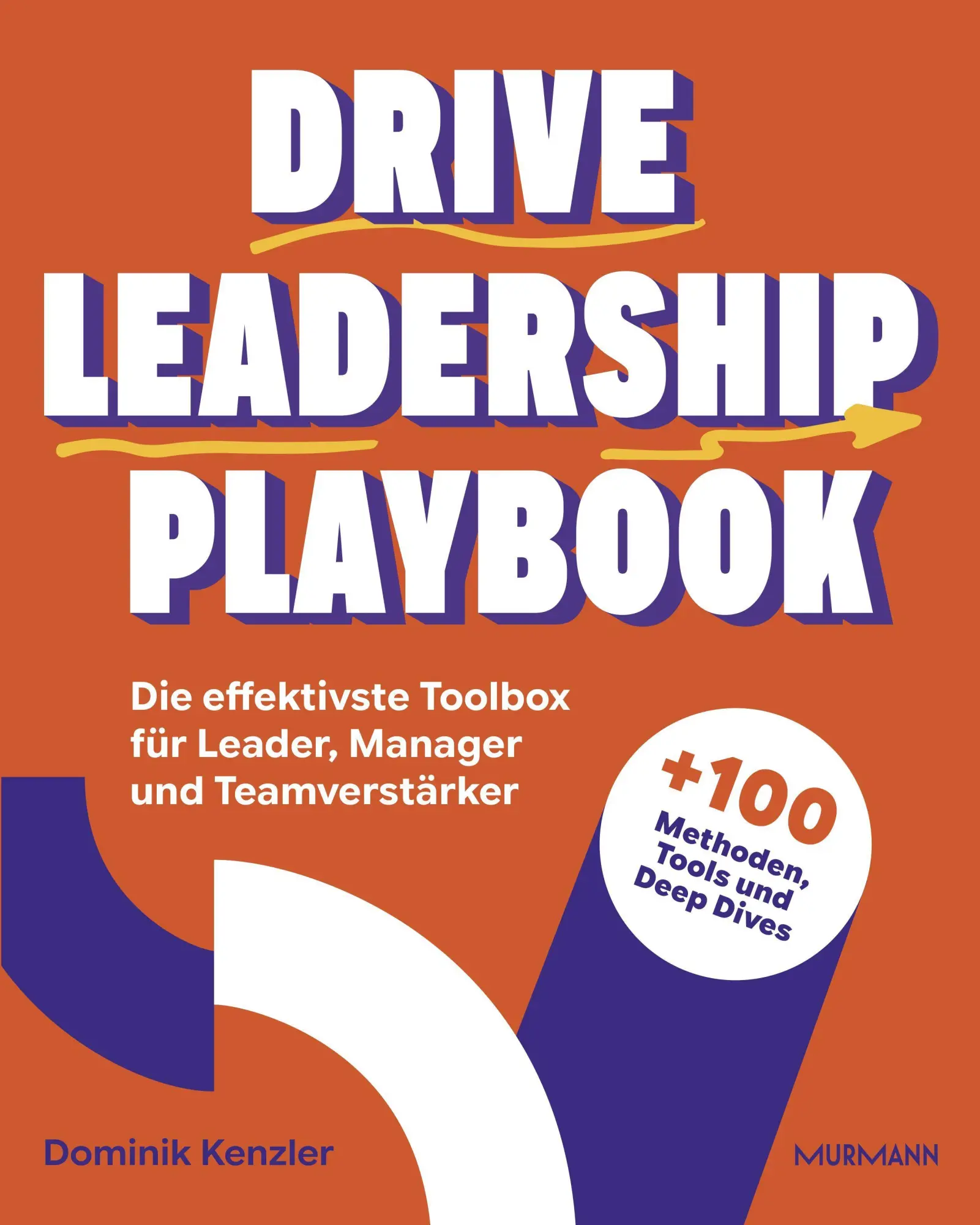 Cover: 9783867748643 | Drive Leadership Playbook. | Dominik Kenzler | Buch | 320 S. | Deutsch