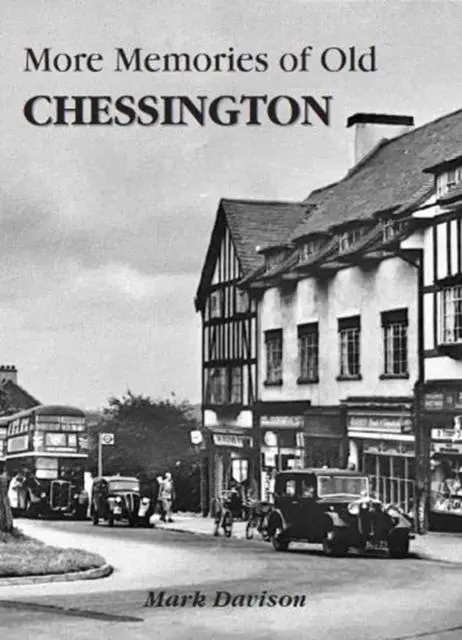 Cover: 9780956998743 | More Memories of Old Chessington | Mark Davison | Taschenbuch | 2020