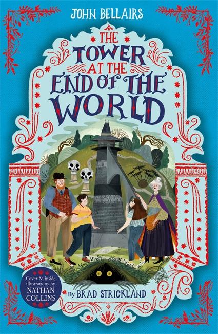 Cover: 9781848128743 | The Tower at the End of the World: Volume 9 | John Bellairs (u. a.)