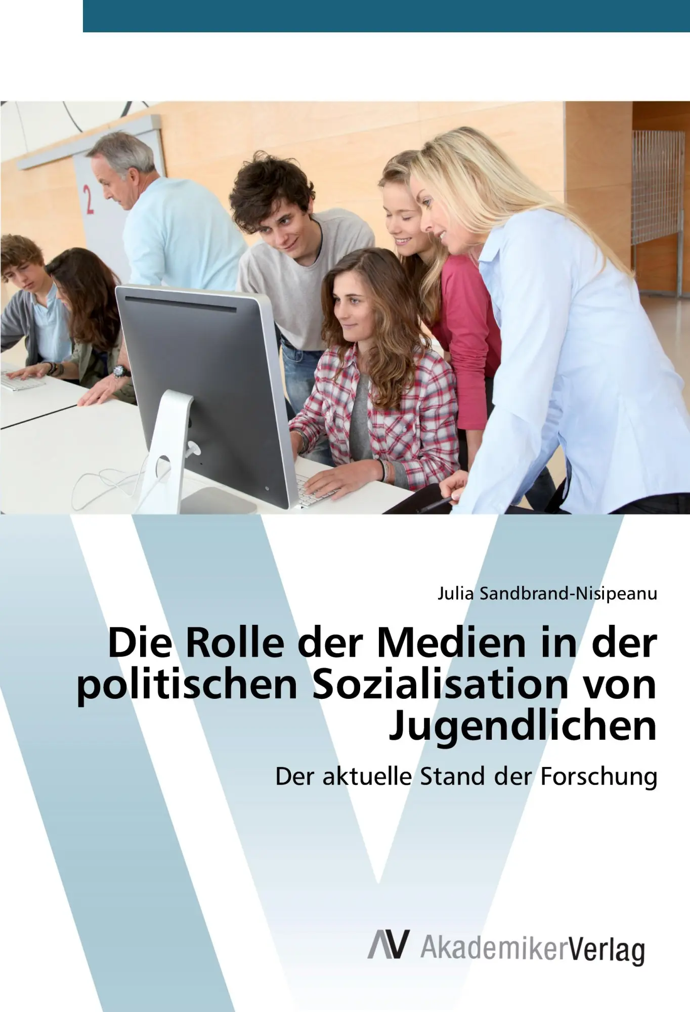 Cover: 9783639728743 | Die Rolle der Medien in der politischen Sozialisation von Jugendlichen